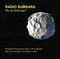 Radio Sumsara - Wo ist Schnupp? CD Cover Juri Jansen Helioskop